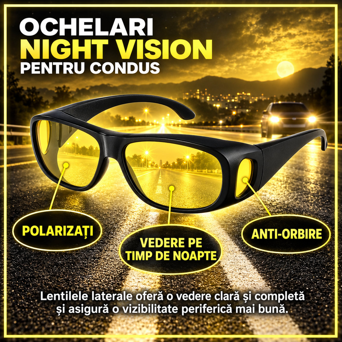 NightVision HD – Ochelari pentru Condus pe Timp de Noapte